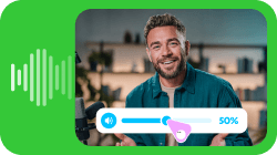 A video frame shows a smiling man with a microphone, overlaid with a volume slider at 50%, and a sound wave graphic on a green background.